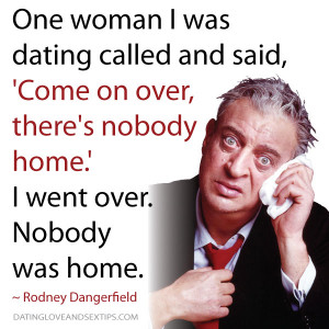 17 Funny Rodney Dangerfield Quotes