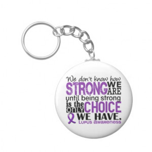 Lupus How Strong We Are Keychain