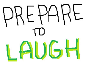 quotes that make you laugh out loud quotes that make you