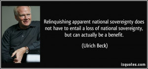 Relinquishing apparent national sovereignty does not have to entail a ...