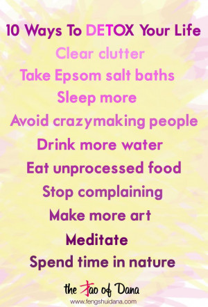10 Ways To Detox Your Life!