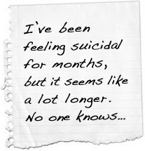 ve been feeling suicidal for months, but it seems like a lot longer ...