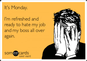 Hate My Job! Hate My Boss!