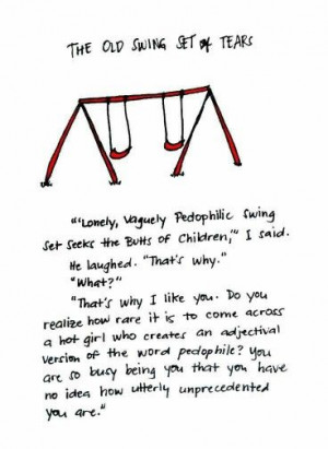 Lonely, vaguely pedophilic swing set seeks the butts of children ...