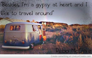 Travel Quote by Reba McEntire