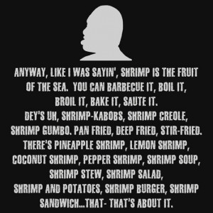 ... › Portfolio › Bubba Blue Ways Of Cooking Shrimp Movie Quote