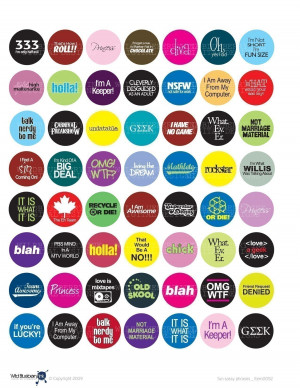 FUN PHRASES, SASSY QUOTES 1 INCH CIRCLES FOR ROUND BOTTLE CAPS, PEBBLE ...