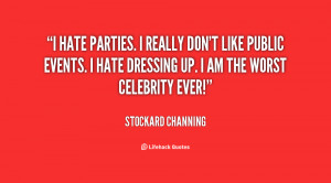 quote-Stockard-Channing-i-hate-parties-i-really-dont-like-122717.png