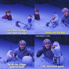 grab my butt more frozen olaf quotes frozen funny olaf olaf frozen ...