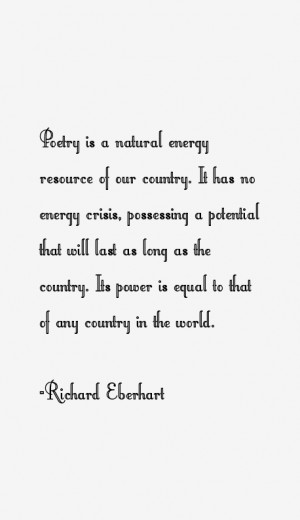 Richard Eberhart Quotes amp Sayings
