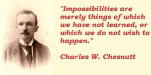 Charles w chesnutt famous quotes 3