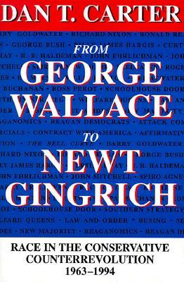 Start by marking “From George Wallace to Newt Gingrich: Race in the ...