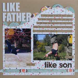 Father Daughter Quotes For Scrapbooking Like father, like son,