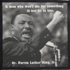 Printed Sew On Patch - DR. MARTIN LUTHER KING QUOTE 2 - Make a Stand ...