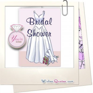 Bridal Shower Quotes and Invitation Ideas