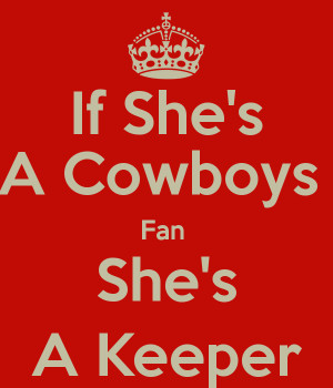 Cowboys Fan She Keeper...