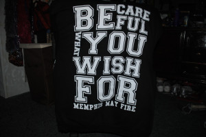 careful memphis may fire quote shirt song t shirt text wish