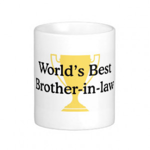 Brother In Law Gifts - Shirts, Posters, Art, & more Gift Ideas