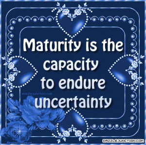 Inspirational Maturity Capacity picture