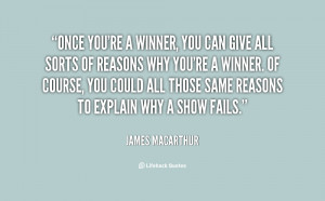 quote-James-MacArthur-once-youre-a-winner-you-can-give-96229.png