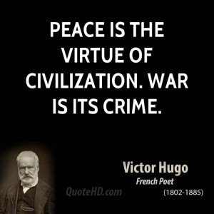 Victor Hugo War Quotes