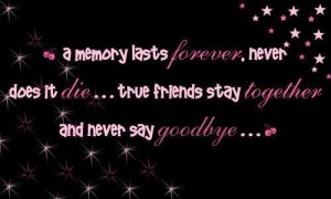 Myspace Graphics > Quotes > true friends stay together Graphic