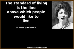... people would like to live - Janina Ipohorska Quotes - StatusMind.com