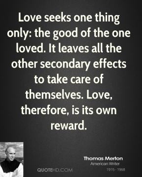 thomas-merton-author-love-seeks-one-thing-only-the-good-of-the-one.jpg