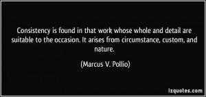 Consistency is found in that work whose whole and detail are suitable ...