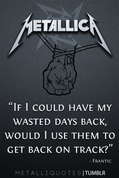 ... musica music quotes lyrics metallica thing metallica metallica quotes