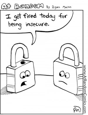 Got Fired Today For Being Insecure