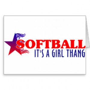 Softball...Girl Thang Greeting Cards