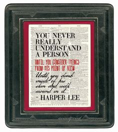Harper Lee To Kill a Mockingbird Quote Print on Antique Upcycled ...