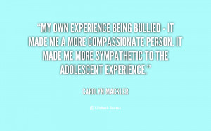 My own experience being bullied - it made me a more compassionate ...