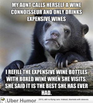 So she's like 90% of all wine connoisseurs… | Funny Pictures, Quotes ...