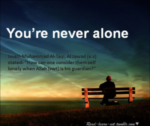 You’re never alone
