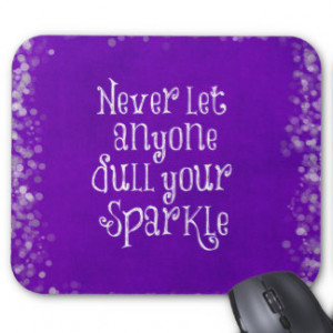 Purple Girly Inspirational Sparkle Quote Mousepads