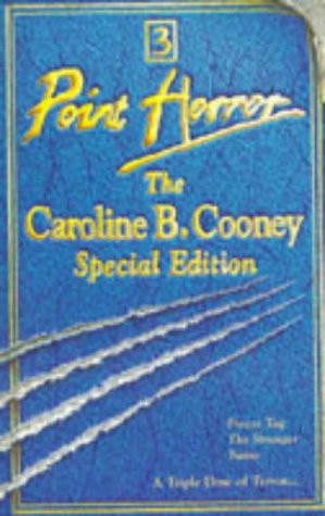 ... Horror: The Caroline B. Cooney Special Edition” as Want to Read