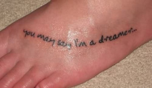 Foot Quotes Tattoo