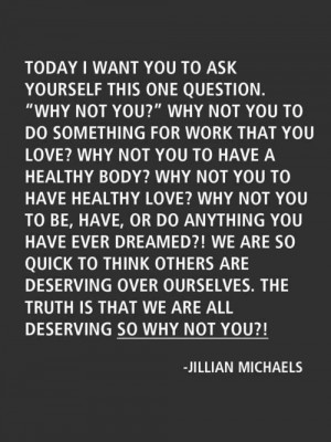 ... Quote By Jillian Michaels motivational quotes inspirational