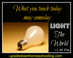 Homeschool Quotes Series: Day 1
