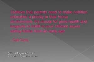 Funny education quotes. I believe that parents need to make nutrition ...