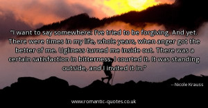Nicole Krauss Quotes - I want to say... - Romantic Quotes