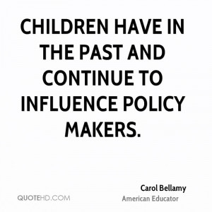 Carol Bellamy Quotes