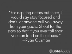 Ryan Guzman Quotes