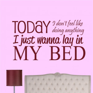 ... Don't Feel Like (Bruno Mars) - Wall Decal Quote Sticker lounge bedroom