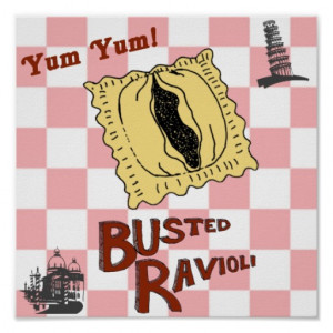 Busted Ravioli Funny Italian Poster