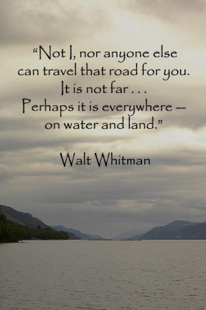 ... and land. - Walt Whitman | #quotes #travel #glamping @GLAMPTROTTER