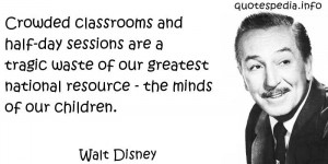 ... Quotes About Childhood - Crowded classrooms and half - quotespedia