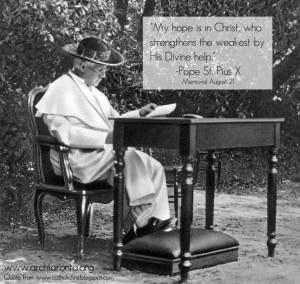 Quote from Pope St. Pius X. 